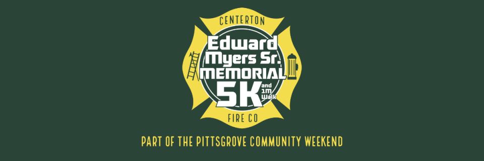Centerton Fire Company Ed Myers Sr. Memorial 5K