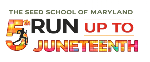 SEED School of MD’s Run-Up-To Juneteenth 5K Run/1 Mile Walk logo