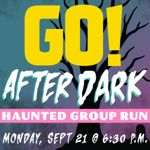 GO! After Dark Haunted Group Run logo