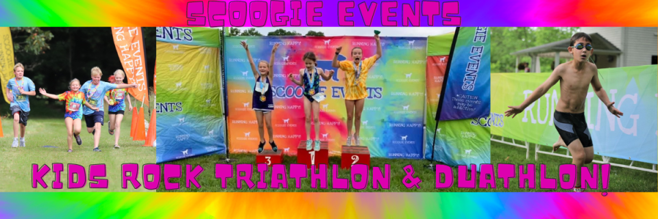 11TH ANNUAL SCOOGIE EVENTS KIDS ROCK TRIATHLON & DUATHLON!