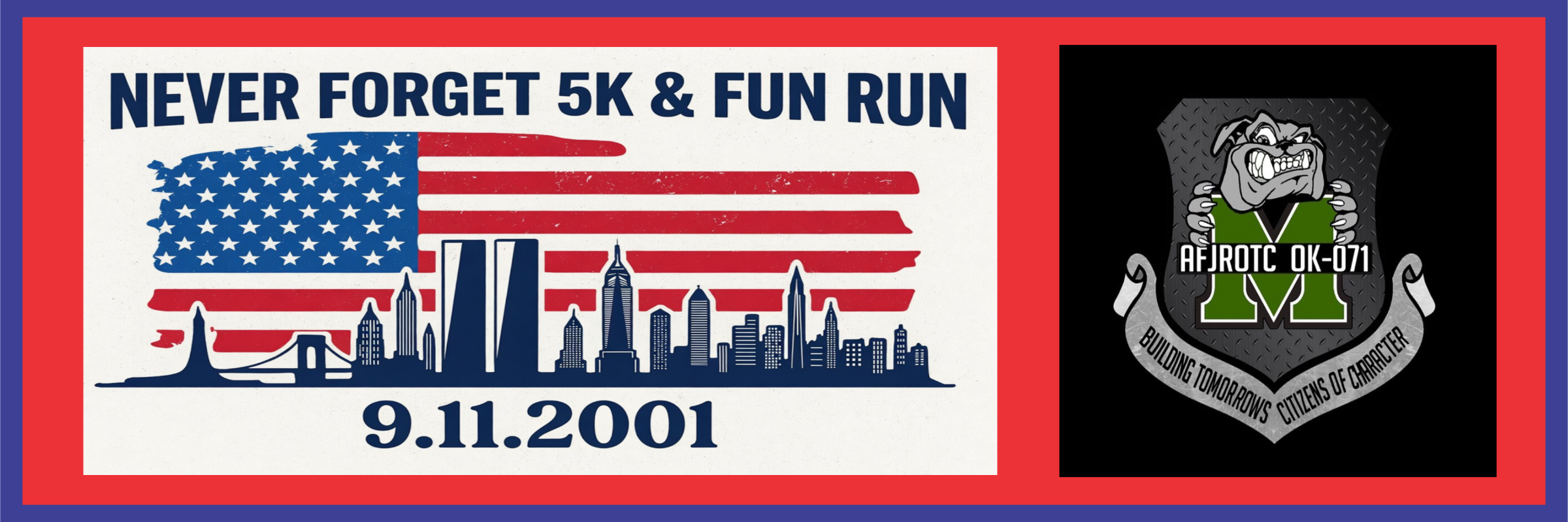 Never Forget 5k & Fun Run