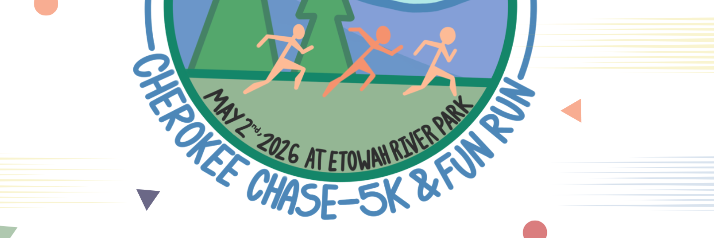 The Cherokee Chase 5K and Fun Run