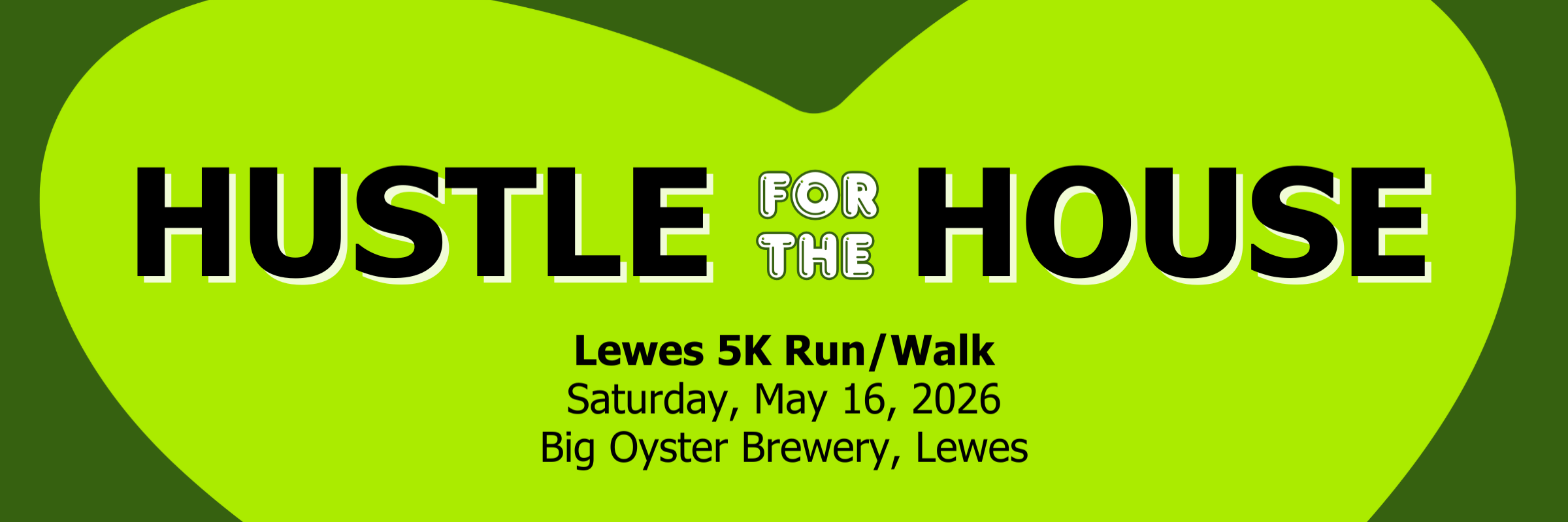 Hustle for the House - Lewes 5K Run/Walk