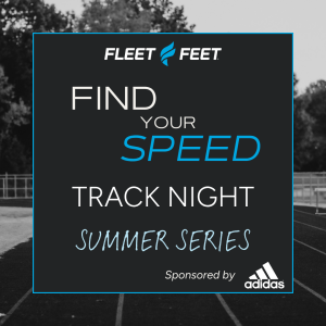 Fleet Feet’s Find Your Speed Track Night Summer Series logo