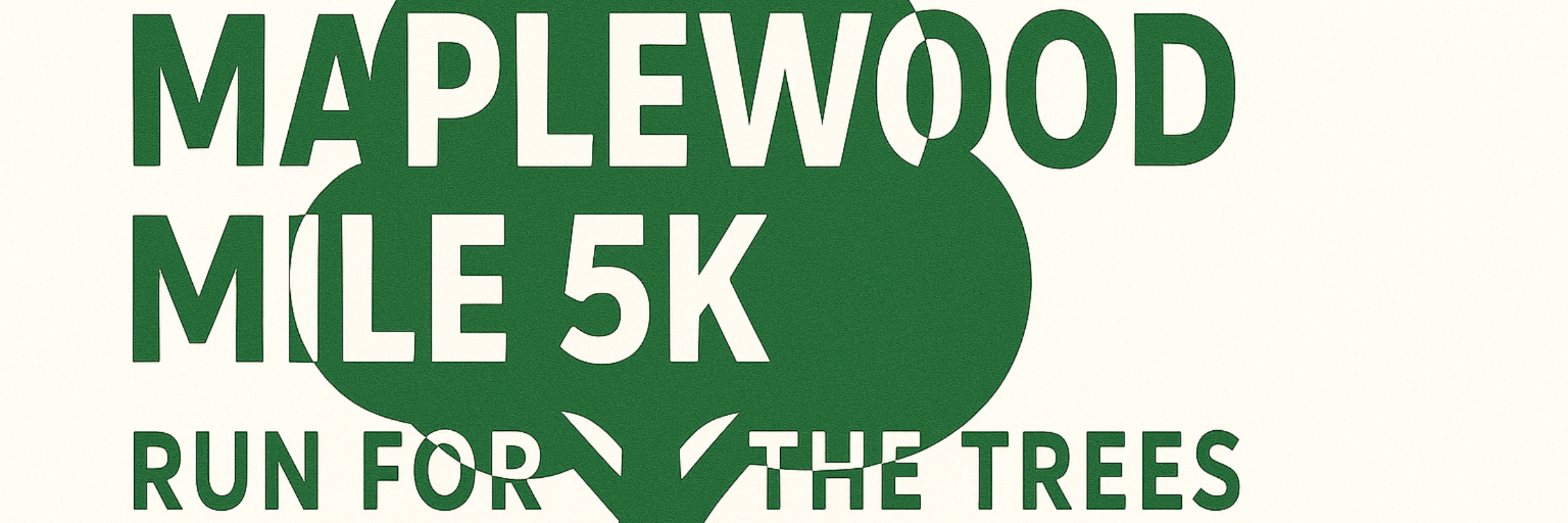 Maplewood Mile 5K — Run for the Trees