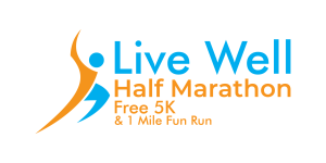 Live Well Half Marathon, Free 5K & 1 Mile Fun Run logo