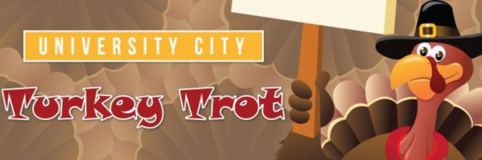 2026 UNIVERSITY CITY TURKEY TROT