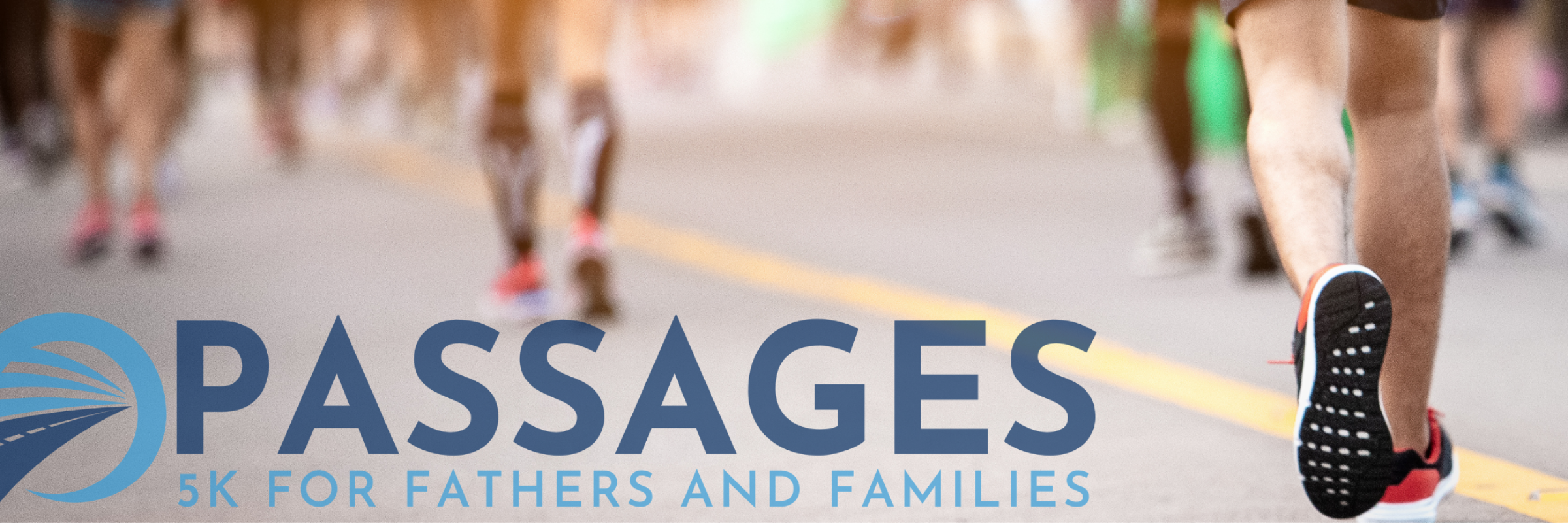 Passages 5K For Fathers and Families