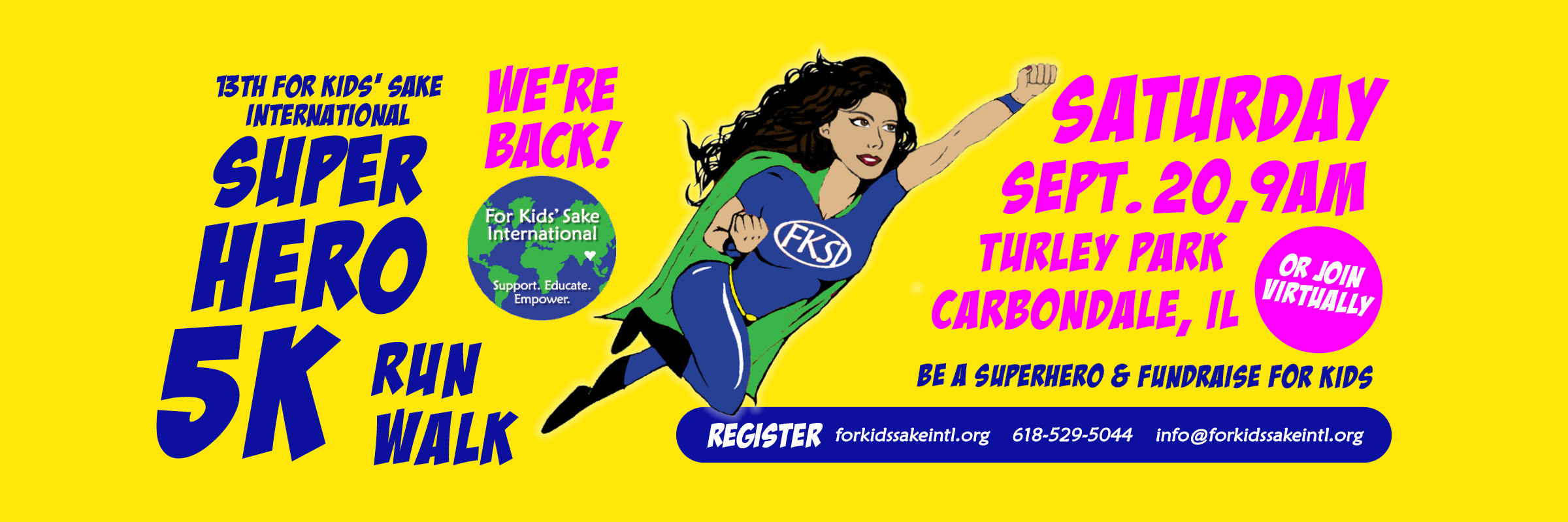 For Kids' Sake International Superhero 5K