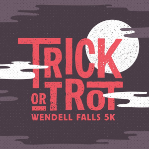 Trick or Trot 5K at Wendell Falls logo