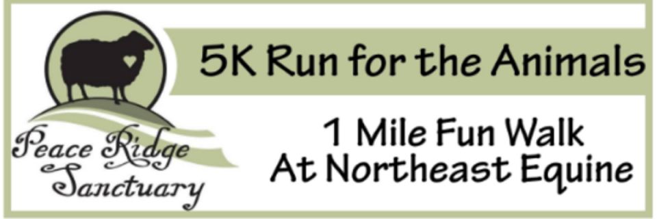 Peace Ridge Sanctuary’s 5k Run for the Animals & 1 Mile Fun Walk