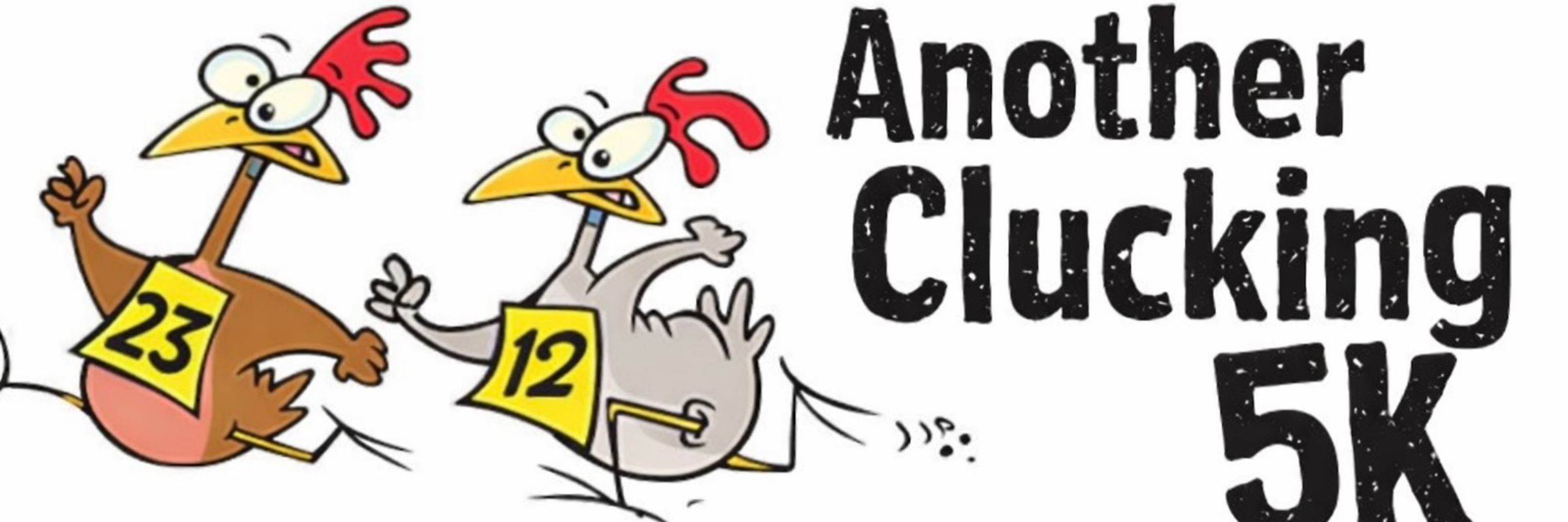 Another Clucking 5K