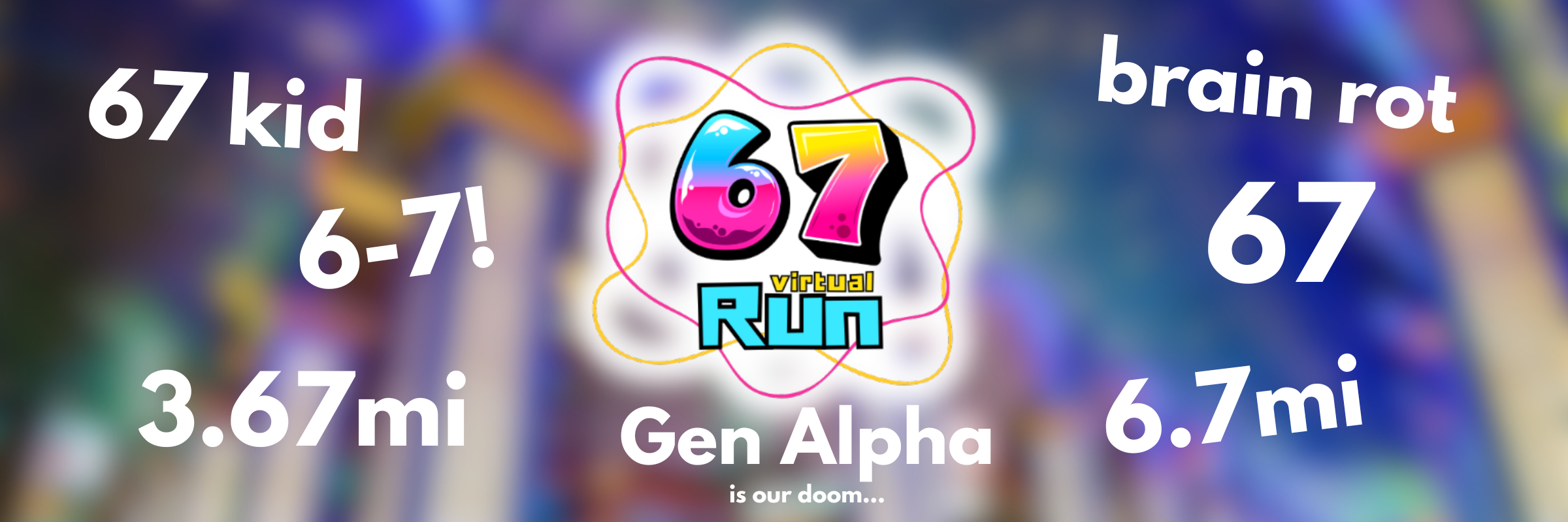 6 7 Virtual Run