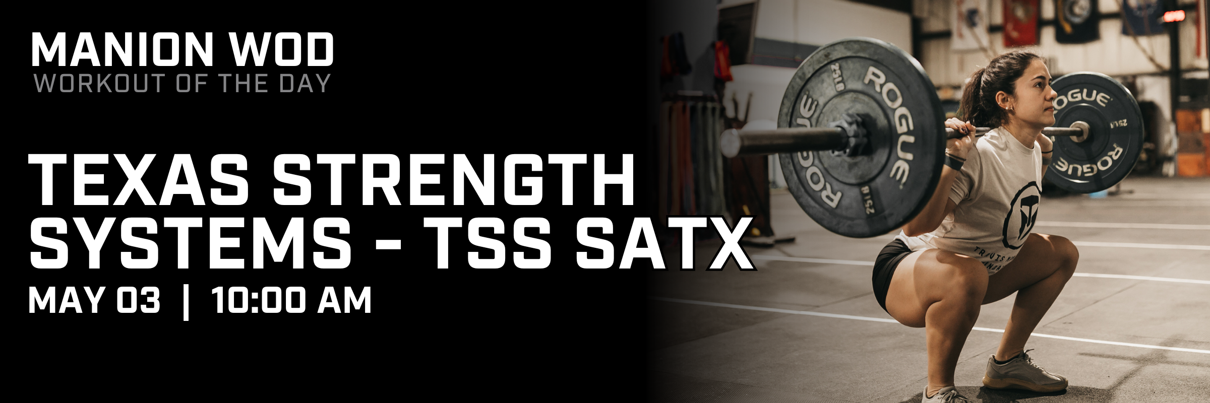 2026 Manion WOD - Texas Strength Systems - TSS SATX