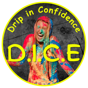 D.I.C.E. Drip in Confidence! logo