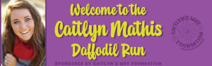 Caitlyn Mathis Daffodil Run logo