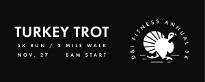D&I Fitness Annual Turkey Trot logo