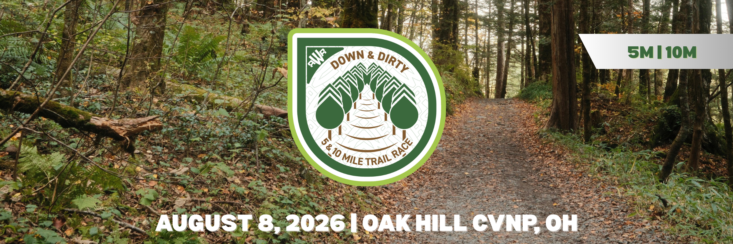 Down & Dirty 5 Mile & 10 Mile