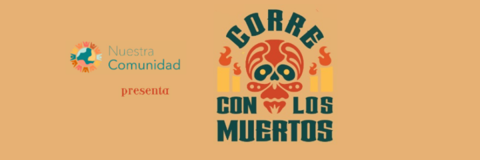 Corre con Los Muertos - Run with the Dead