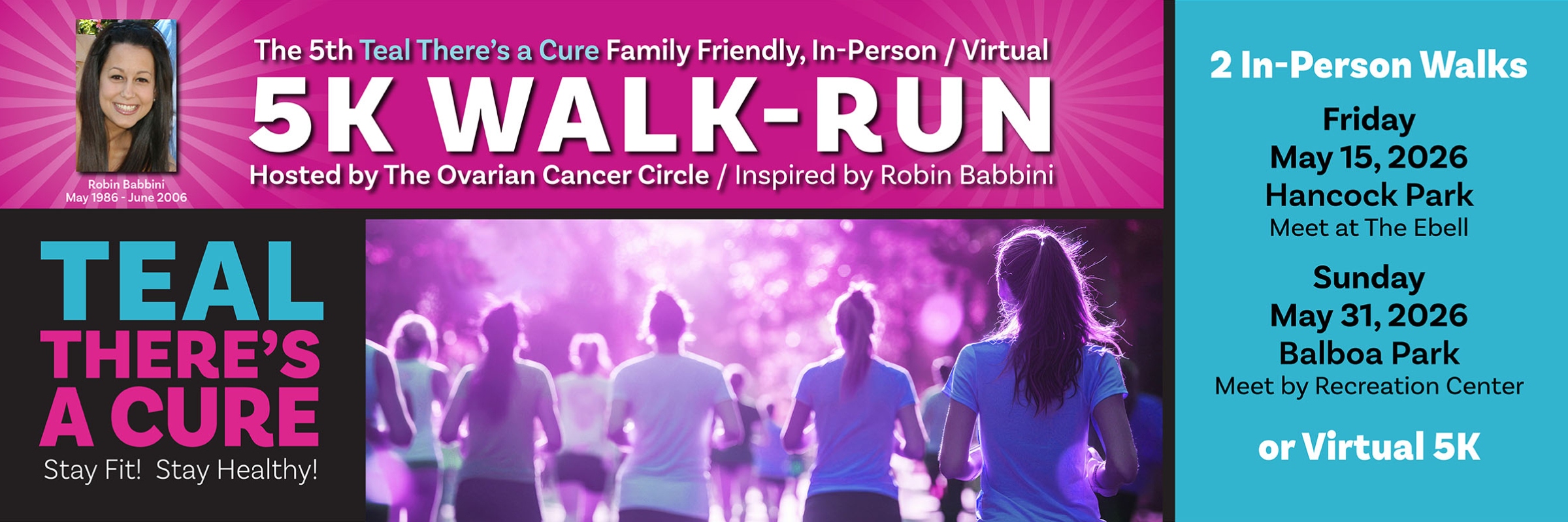 The Ovarian Cancer Circle 5th Teal There's A Cure 5K Walk Run
