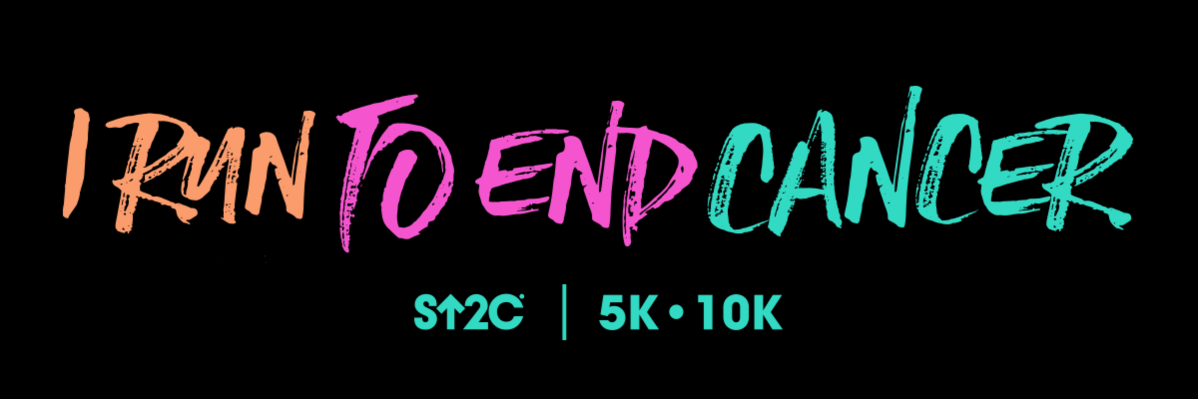 I RUN TO END CANCER 5K/10K