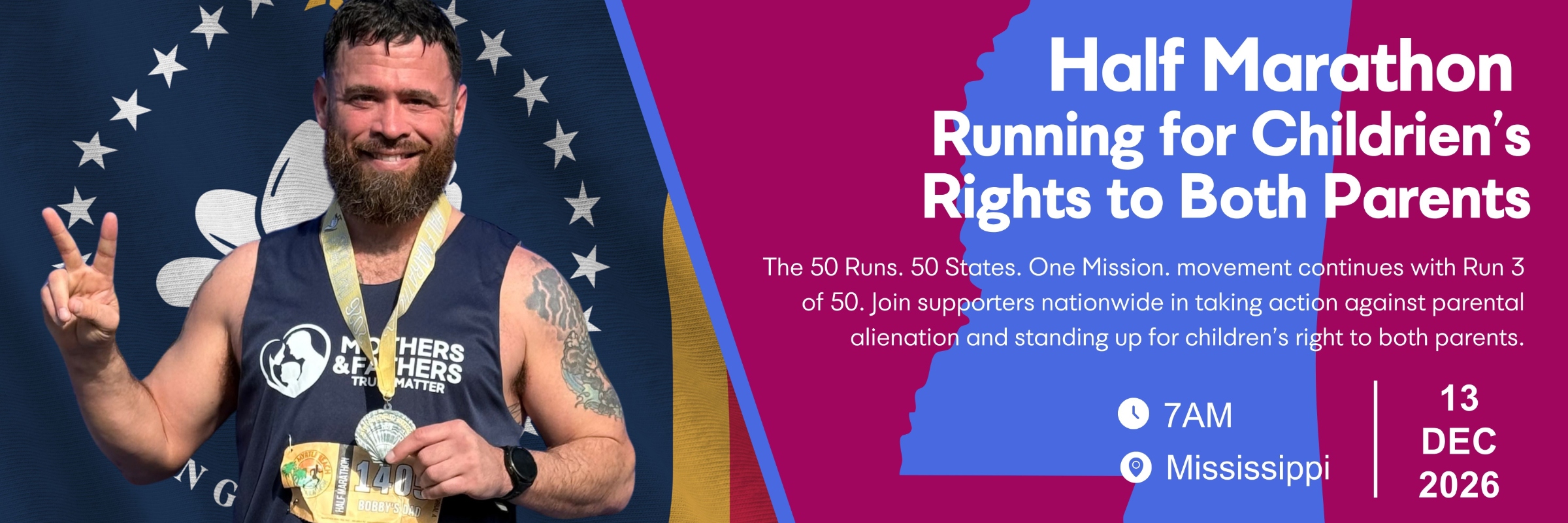 Running for Children's Rights to Both Parents - 12 of 50 Half Marathons in 50 States - Mississippi