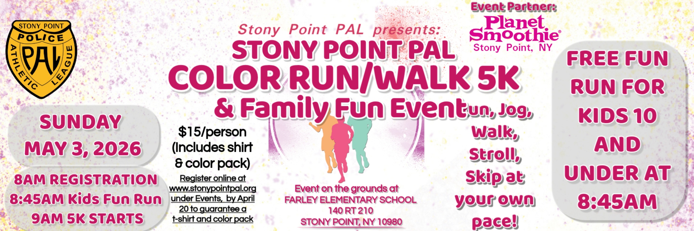Stony Point PAL Color Run/Walk 5K & Family Fun Event!