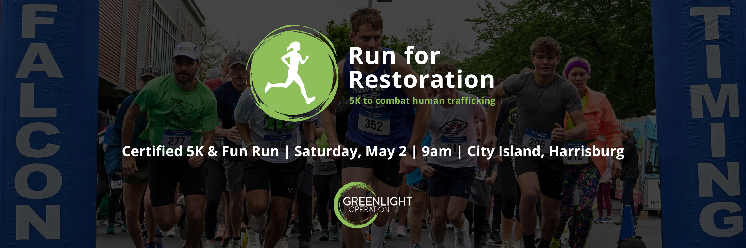 Greenlight Operation's Run for Restoration