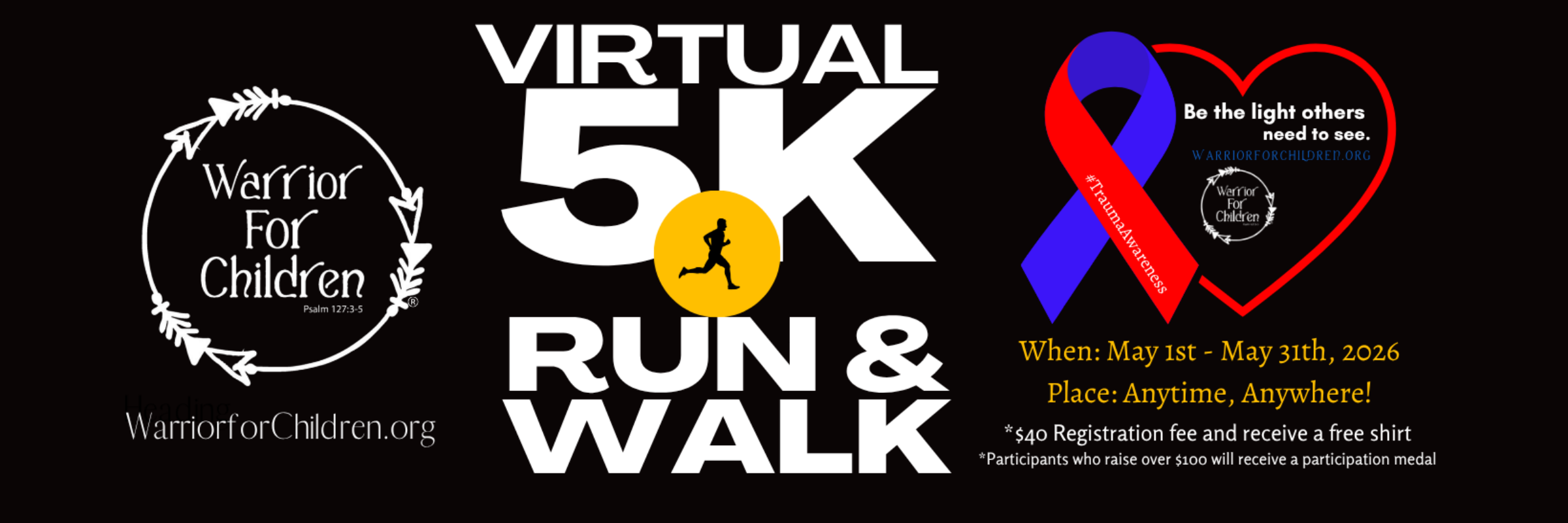 Warrior for Children's Child Trauma Awareness Virtual 5K Run & Walk