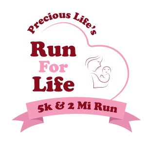 Precious Life's Run for Life 5k/2mi Race logo