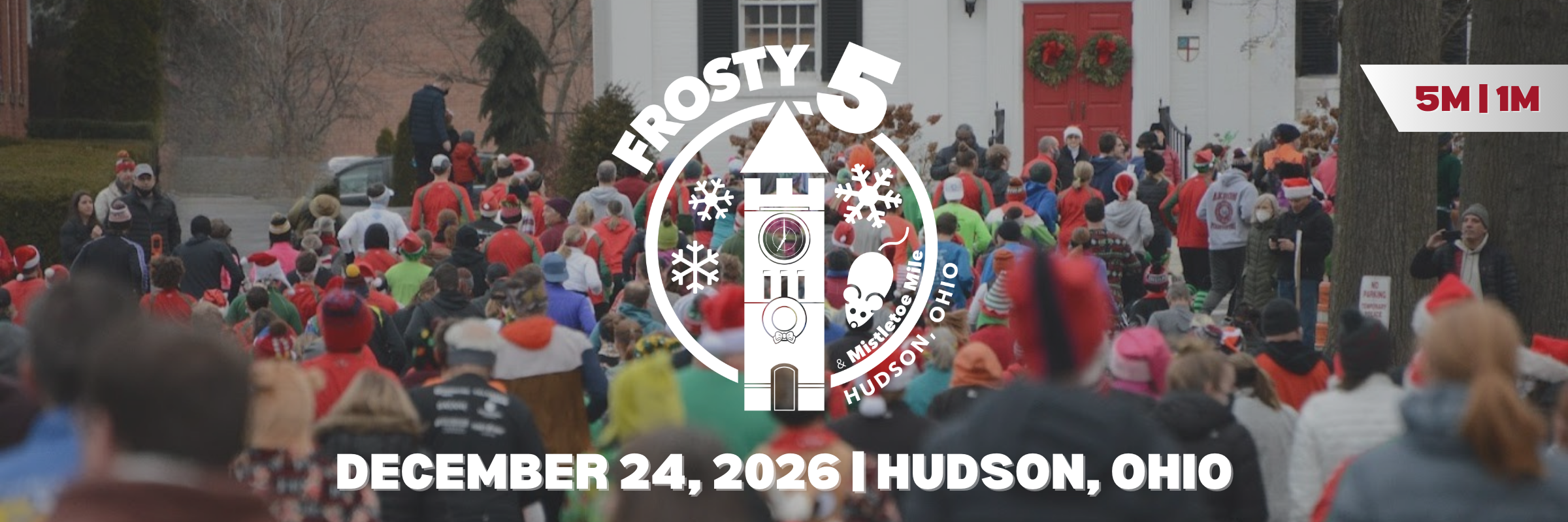 Frosty 5 & Mistletoe Mile
